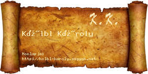 Kölbl Károly névjegykártya